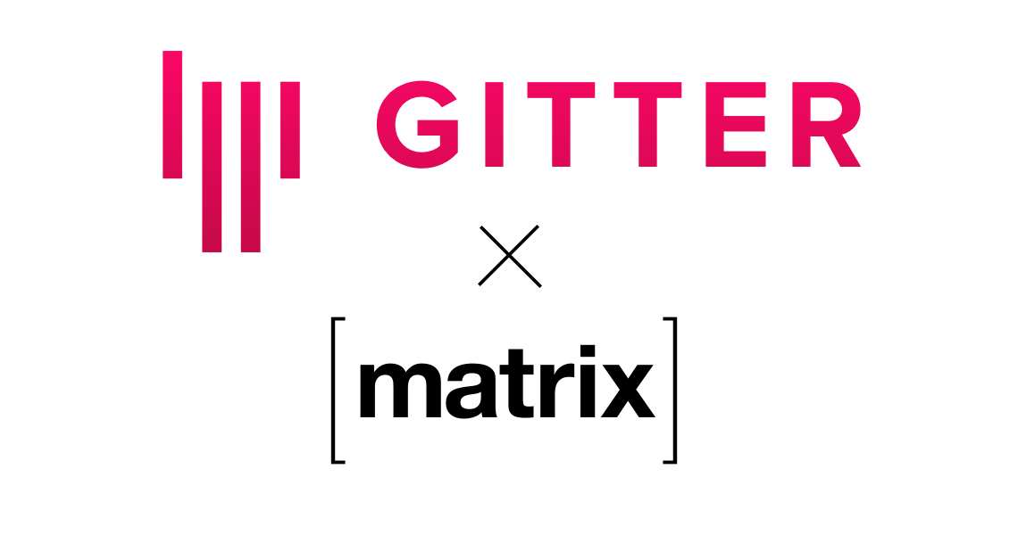 Gitter ♥️ Matrix